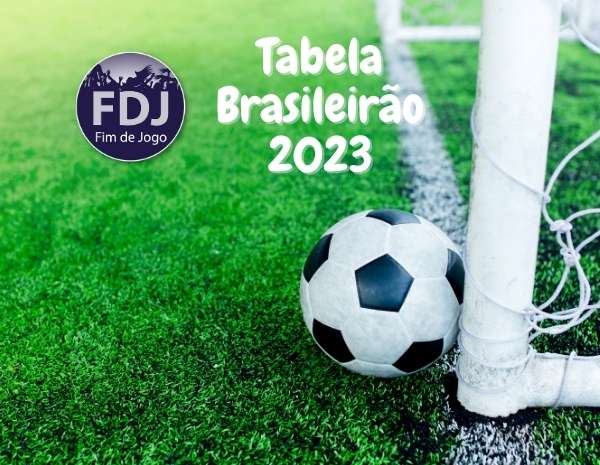 Tabela do Brasileirão 2023: CBF divulga jogos da Série A